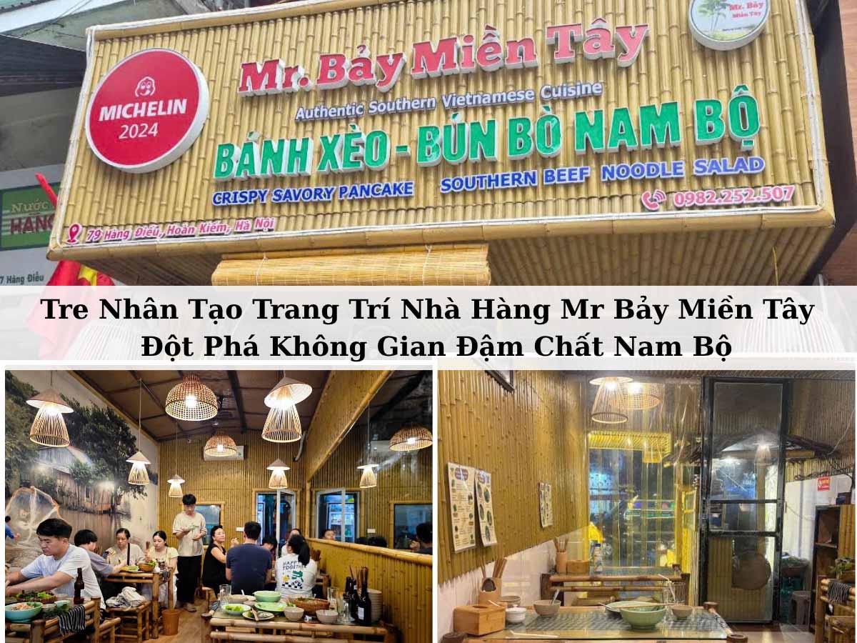 Tre Nhân Tạo Trang Trí Nhà Hàng Mr Bảy Miền Tây – Đột Phá Không Gian Đậm Chất Nam Bộ